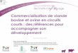 Commercialisation de viande bovine et ovine en circuits courts : …idele.fr/fileadmin/medias/Documents/Programmes/Space/... · 2013-10-04 · Les conférences de l’Institut de