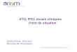 ATU, RTU, essais cliniques Point de situationansm.sante.fr/var/ansm_site/storage/original/application/... · 2014-03-18 · Agence nationale de sécurité du médicament et des produits