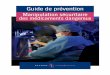 Guide de prévention · oncologie Institut national de santé publique du Québec . Ce guide a été élaboré par le Comité de travail sur la manipulation sécuritaire des médicaments