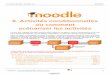 9. Activités conditionnelles ou comment scénariser les activitésses.ac-orleans-tours.fr/fileadmin/user_upload/ses/tice/r... · 2017-01-16 · Formation Moodle – Activité Leçon