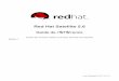 Red Hat Satellite 5 · Red Hat Satellite 5.6 Guide de r f rence Guide des fonctionnalités avancées de Red Hat Satellite Édition 1 John Ha Red Hat Engineering Content Services