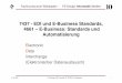 7437 - EDI und E-Business Standards, 4661 – E-Business ...werntges/lv/edi/pdf/ws2007/edieb-03-identsys.pdfUCC and EAN International plan for a joint Global Tag (GTAG) program to