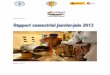 Juillet 2013 - Food and Agriculture Organization...programme de Gestion Intégrée de la Production et des Déprédateurs (GIPD) et une synergie avec les partenaires. Les outils développés