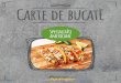 Carte de bucatE · 2019-11-06 · Carte de bucatE. In order to help protect the environment, you can download the recipes online at Pour des raisons de protection de l‘environnement,
