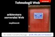 serverului Web arhitectura · 2020-02-20 · ga /~ co / arhitectura serverului Web supliment avansat Dr. Sabin Corneliu Buraga –profs.info.uaic.ro/~busaco/ TehnologiiWeb