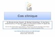 Cas clinique - Société Tunisienne de Pathologie …...Cas clinique Dr Rania Ammar Zayani, Dr Nahed khmekhem , Pr Ag Fatma Cheikhrouhou , Pr Ag Ines Jdidi , Pr Choumous kallel , Pr