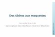 Introduction à la Conception des Interfaces Homme-Machinedeptinfo.unice.fr/~renevier/ancien/PL-2016/cours... · e -2015-2016 Philippe Renevier Gonin - L3 Informatique - Projet de