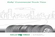 Kelly Commercial Truck Tires · Radius RPM RPK Tread Depth Min. Dual Spacing Speed Rating lbs kg psi kpa lbs kg psi kpa lbs kg in in mm in mm in mm 32nds in mm TUBELESS TIRES ON 15˚