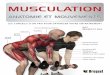 Musculation anatomie et mouvements...8 C e livre n’est pas le premier à traiter des structures anatomiques impli - quées dans les exercices de musculation, et nous n’avons pas