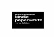 Guide d'utilisation Kindle Paperwhite, 4ème édition 2 · 2016-10-18 · Pour supprimer les mots de passe Wi-Fi enregistrés sur cet appareil: 1. Touchez l'icône Actions rapides