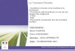 Ministère de la Transition écologique et solidaire - Le Transport … · 2017-12-21 · Transport de containers : Document du transitaire. 15 ... ou volume de la marchandise pour
