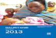 Appel global pour la Mauritanie 2013 (Word) · Web viewAPPEL GLOBAL MAURITANIE 2013 28 93 iii Jeune mère avec son enfant allant recevoir des soins dans la région du Gorgol, Sud