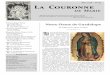 Mai 2018 No La Couronnelaportelatine.org/district/prieure/mulhouse/... · récit le plus ancien, le Nican Mopohua, rédigé en nahuatl entre 1540 et 1560 : Notre-Dame de Guadalupe