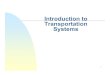 Introduction to Transportation ... Stochasticity The concept of stochasticity in transportation system