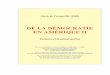 DE LA DÉMOCRATIE EN AMÉRIQUE · PDF file Alexis de Tocqueville (1840), De la démocratie en Amérique II (1 re et 2e parties) 2 Cette édition électronique a été réalisée par