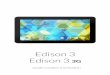 Edison 3 Edison 3 3G Guide complet d'utilisation · 2 Edison 3 / Edison 3 Guide complet d’utilisation 3G FRANÇAIS Edison 3 / Edison 3 3G Toute l’équipe bq souhaite vous remercier