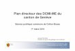 Plan directeur des DCMI-ME du canton de Genève - WebSelf · 1er mars 2016 - Page 1 Service de géologie, sols et déchets - GESDEC Département de l'environnement, des transports