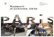 RA 2016 24 mai - presse.parisinfo.com · pour les hôtels parisiens — par rapport à 2015. Recette fiscale de la taxe de séjour : 68,7 millions d’euros en 2016, soit une progression