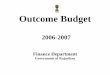 lR;eso t;rs Outcome Budget - Rajasthanfinance.rajasthan.gov.in/docs/budget/outcomebudget/outcomee0607.pdf · 5. Rajasthan Urban Infrastructure Development Project 6 6. Public Works