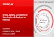 Oracle’Iden+ty’Management: Sécurisaondel’entreprise · ©"2014,"Oracle"et/ou"ses"sociétés"aﬃliées."Tous"droits"réservés.""|" Sécuritédesappareilsmobiles – Ges=on"d'applicaons"mobiles"