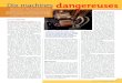 Dix machines dangereuses - IRSST · 2013-09-26 · Une publicité sur le cadenassage Cet automne, les Québécois peuvent voir à la télé une publicité-choc de la CSST sur le cadenassage,