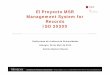 El Proyecto MSR Management System for Rd Records ISO 30300cau.crue.org/wp-content/uploads/Conferencia_msr30300.pdf · Distintos organismos normalizadores No existe un único organismo