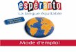 La langue équitable - Esperanto-France · DVD Esperanto Elektronike 18 Cours express 20 Correction des exercices 30 Lexique espéranto-français 32 Lexique français-espéranto 34
