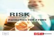 Formation ISO 27005 · 2018-11-09 · La formation « ISO/CEI 27005 Risk Manager » vous permettra de développer les compétences pour maîtriser les processus liés à tous les
