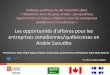 entreprises canadiennes/québécoises en Arabie Saoudite · 2019-06-05 · Les instruments et les fournitures pour les établissements de santé En 2008, le mar hé des instruments