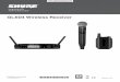 GLXD4 Wireless Receiver - American Musical Supply · 2013-11-15 · proporcionar ventilación adecuada e instale los equipos según las instrucciones del fabricante. ... UTILICE únicamente
