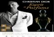 Le goût de l’essentiel · 2019-01-21 · Christian Dior: Esprit de Parfums er arfumerie 4 Christian Dior: Esprit de Parfums er arfumerie 5 En octobre 1946, Christian Dior crée