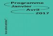 Programme Janvier Avril 2017 - FCA€¦ · viennois, Gustav Klimt et Egon Schiele, témoins du conformisme contrôlant produit par l’industrialisation en Europe, devenaient les