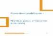 Fon tion pu lique Noti e pour s’ins rire à la DSNdsn-info.fr/documentation/inscription-dsn-fp.pdf · GUIDE D’utilisation DSN – Fonction Publique 01/10/2019 1/15 Fon tion pu