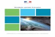 Stratégie spatiale française-mars ... Stratégie spatiale française 3 A. INTRODUCTION Alors que la politique spatiale française a fêté en 2011 son cinquantième anniversaire,