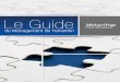 Le Guide - Michael Page France · 2017-10-04 · Le uie u Management e ransition 2014 Michael Page Interim Management 4 | Le Guide du Management de Transition Le Guide du Management