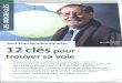  · 2016-03-07 · Avec Jean Monbourquette 12 CléS pour trouver sa voie Le Père Jean Montbourquette, en 2006. Nous avons tous une mission à accomplir» : telle fut la constante