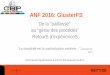 ANF 2016: GlusterFS · 2016-12-15 · Emmanuel QUÉMENER CC BY-NC-SA 3/37 December 15, 2016 Première Plate-forme Ecole Centrale de Nantes 7 To 7 To 7 To oVirt Web UI Volume GlusterFS