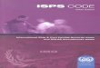 ISPS Code 2003 Editionportalcip.org/wp-content/uploads/2017/05/ISPS-Code-2003-English.pdfCertification for Seafarers, 1978, as amended, the International Safety Management (ISM) Code
