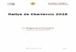 Rallye de Charlevoix 2016 · 2016-10-15 · Rallye de Charlevoix 2016 Page: 2 Bienvenue à toutes et à tous à la huitième édition du Rallye de Charlevoix, qui sera encore marqué