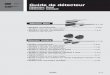 Guide de détecteurcontent2.smcetech.com/pdf/D_FR.pdf · 2016-03-16 · D–LC50 Longueur de câble 0.5m 3m 5m Référence du câble avec connecteur (uniquement pour le modèle à