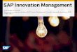 SAP Innovation Management · SAP Innovation Management Александра Сотникова Менеджер по развитию бизнеса SAP Custom Development (Служба