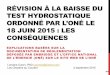 RÉVISION À LA BAISSE DU TEST HYDROSTATIQUE ORDONNÉ …faitspipelines.com/resources/Hydrotest-Mirabel-LC-02-09-2015.pdf · * : PI-11 Hydrostatic Test Procedure. Appendix B of Updated