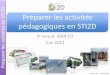 Préparer les activités pédagogiques en STI2Dsti.ac-orleans-tours.fr/spip2/IMG/pdf/Preparer_des_sequences_STI2D… · –Le projet Impulse Solar d’avion életrique, ave réalisation