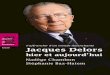 Jacques Delors, hier et aujourd’huiJacques Delors fait partie de ceux qui n’apprécient guère d’entrer dans une salle bondée prête à l’acclamer, fait plutôt rare en politique