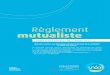 Règlement mutualiste · 2017-08-28 · Règlement mAtAplicte aAilletMbàor 5 2. Changement de garantie santé de base et/ou optionnelle 2.1 - Le changement de la garantie santé