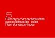 Responsabilité sociétale de l’entreprise...5.1 La responsabilité sociétale du Crédit Mutuel Arkéa 5.2 La coopération et la co-construction avec nos parties prenantes 5.3 La