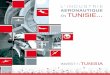 L INDUSTRIE AERONAUTIQUE EN TUNISIE · 2015-12-01 · 04 L’ind Ustrie aérona tiq e en t nisie « On fait confiance à nos équipes, de bas en haut de la hiérarchie. Elles travaillent
