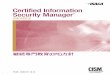 Certified Information Security Manager · 2 公認情報セキュリティマネジャー 継続専門教育(CPE)方針 概要 継続専門教育( C P E: ontiug r fe s al d c ) 方針は、CISM