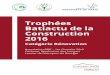 Trophées Batiactu de la Construction 2016...Association RQE Trophées Batiactu de la Construction 8 Fondé en 1945 , Aéroports de Paris est un groupe français qui construit et exploite
