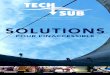 SOLUTIONS - TECHSUB · 2017-07-27 · solutions pour résoudre des problématiques dans des endroits souvent considérés comme inaccessibles ou hostiles. CERTIFICATION RADIOPROTECTION
